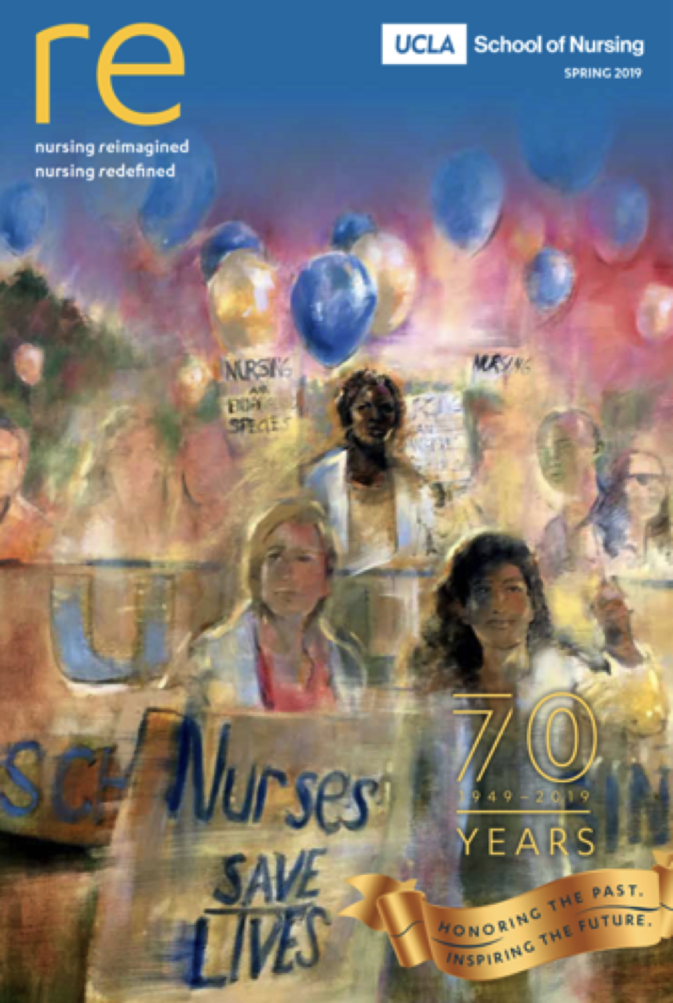 Gregg Chadwick's Nurses Save Lives on the Cover of Nursing ReImagined Journal
UCLA School of Nursing - Spring 2019