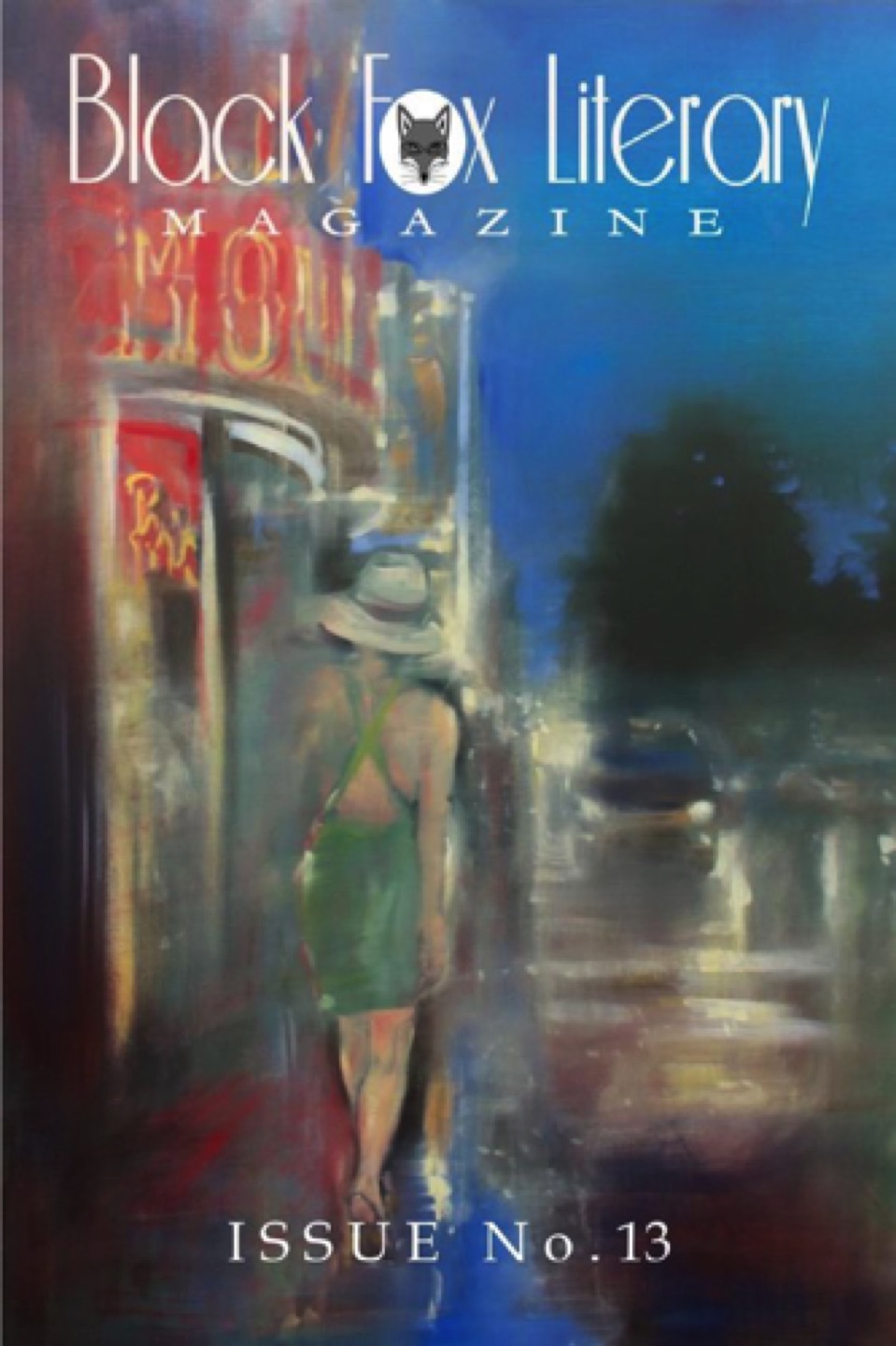 Gregg Chadwick’s Painting Pigalle Featured on the Cover of Black Fox Literary Magazine, Issue No. 13